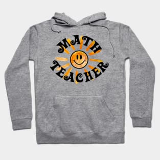 Math Teacher Groovy Happy Sunshine Gift Hoodie